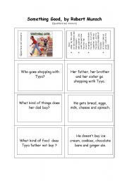 English Worksheet: Something good, by Robert Munsch