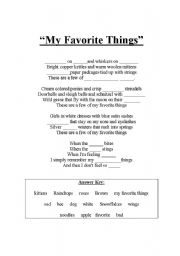 English worksheet: My Favourite Things Gap Fill