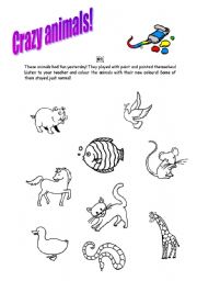 English worksheet: Listen : Crazy Animals + colours