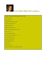 English worksheet: Song - Love that I Hate you by Rihana