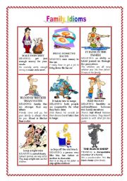 English Worksheet: FAMILY IDIOMS