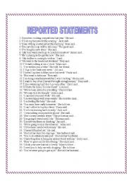 REPORTED SPEECH       (STATEMENTS)