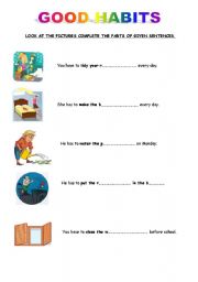 English worksheet: good and bad habits and have to (5pages)