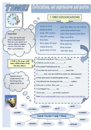 English Worksheet: TIME: COLLOCATIONS , SET EXPRESSIONS AND QUOTES (2 pages: exercises + answer keys)