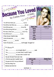 Practice Irregular Past Tense with SONG:  Because You Loved Me by Celine Dion [3 pages + lyrics]