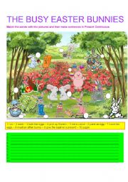 English Worksheet: THE BUSY  EASTER BUNNIES