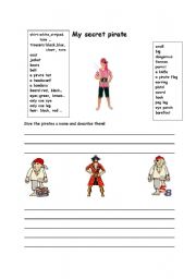 English Worksheet: My secret pirate