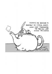 English worksheet: Teapot or whatelse???