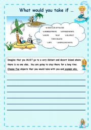 English Worksheet: WHAT WOULD YOU TAKE IF...