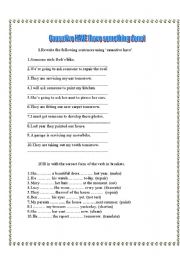 English Worksheet: CAUSATIVE HAVE