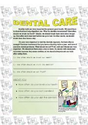 English Worksheet: DENTAL CARE (preactice SHOULD / SHOULDNT + HOW OFTEN)