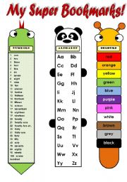 English Worksheet: MY SUPER BOOKMARKS! (EDITABLE!!!) - FUNNY VOCABULARY BOOKMARKS FOR KIDS (numbers 1-100, alphabet, colours, body parts and days of the week) 2 pages B&W version included