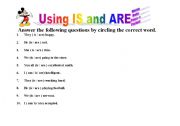 English Worksheet: Using IS and ARE
