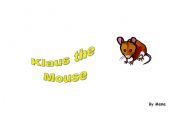 Story: Klaus the mouse