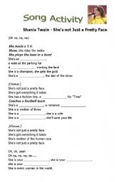 Song Activity - Shes Not Just a Pretty Face (Shania Tawain)