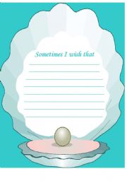 English Worksheet: Journal Writing- Sometimes I wish that...