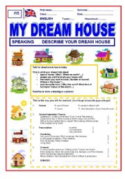 English Worksheet: A simple speaking skill My dream house