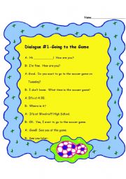 English worksheet: Dialogue- Going to the Game!