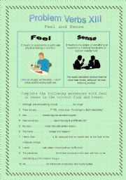 English Worksheet: Problem Verbs XIII - Feel and Sense - Theory and Practice - with key