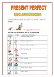English Worksheet: PRESENT PERFECT - USES AND EXERCISES - part 1 of 2