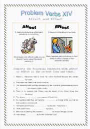 Problem Verbs XIV - Affect and Effect - Theory and Practice - with key