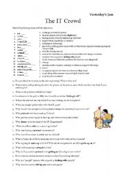 English Worksheet: IT Crowd - Yesterdays Jam