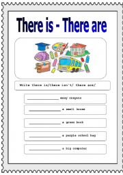 English Worksheet: there is - there are (affirmative and negtive sentences) 