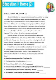 English Worksheet: EDUCATION @ HOME ( 2 ) :) READING PASSAGE WITH EXERCISES....AN INTERESTING SUBJECT TO DISCUSS ON WITH YOUR STUDENTS. + ANSWER KEY INCLUDED :)