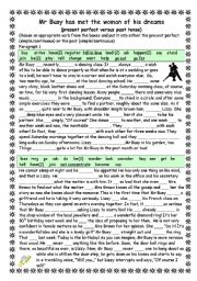 English Worksheet: Mr Busy has met the woman of his dreams (PRESENT PERFECT AND  PAST)
