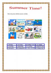 English Worksheet: Summer Time activities!