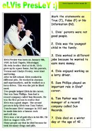 English Worksheet: HERE COMES LEGEND OF THE MUSIC- ELVIS PRESLEY - READING AND TRUE FALSE EXERCISES + ANSWER KEY INCLUDED :)