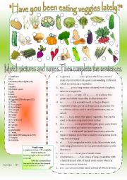 English Worksheet: HAVE YOU BEEN EATING VEGGIES LATELY?