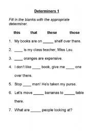 English worksheet: Determiners 1