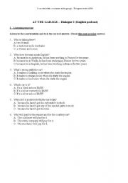 English worksheet: AT THE GARAGE - DIALOGUE & WORKSHEET