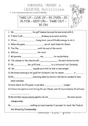 English Worksheet: PRHASAL VERBS in connection to LEISURE ACTIVITIES II