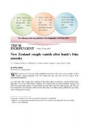 English Worksheet: Couple vanish after banks 4m mistake - practising conditional 2, newspaper article (3 pages)