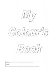 English Worksheet: My Colours Book