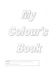 English worksheet: My Colours Book