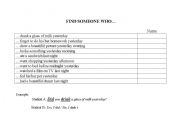 English Worksheet: Find someone who...