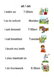 English Worksheet: At / on Worksheet to practie prepositions of time