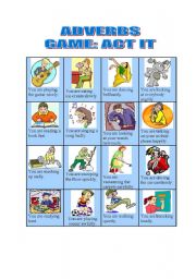 English Worksheet: GAME: CARDS -adverbs-act it