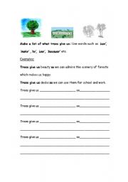 English worksheet: What do trees give us?
