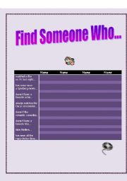 English worksheet: Find Someone Who...