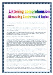 Listening comprehension series: DISCUSSING CONTROVERSIAL TOPICS (COMPREHENSIVE PRINTER-FRIENDLY LESSON, 4 pages, many tasks)