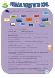 Phrasal verbs with come.
