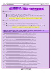 English worksheet: PRESETN PERFECT X PRESENT PERFECT CONTINUOUS