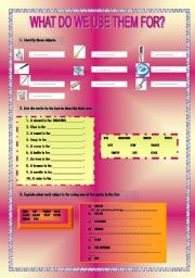 English worksheet: WHAT DO WE USE THEM FOR?