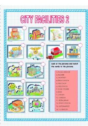 English Worksheet: CITY FACILITIES 2
