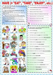 English Worksheet: HAVE (= 