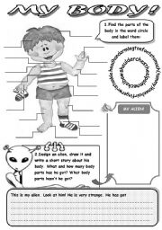 MY BODY! - REVISION OF BODY PARTS (LABEL THE PARTS OF THE BODY, DESIGN YOUR ALIEN AND WRITE A STORY ABOUT HIS BODY)